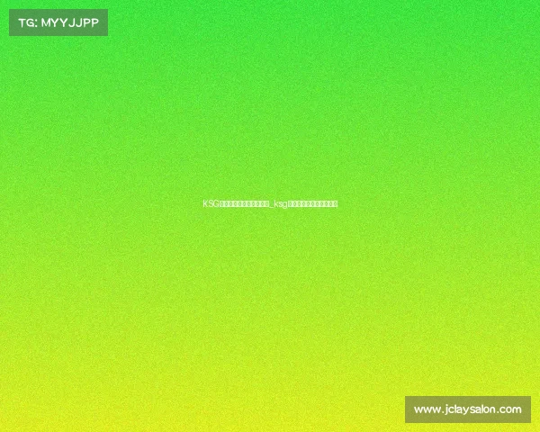 KSG电子竞技俱乐部英雄联盟_ksg电子竞技俱乐部英雄联盟 KSG电子竞技俱乐部英雄联盟_ksg电子竞技俱乐部英雄联盟